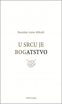 u-srcu-je-bogatstvo