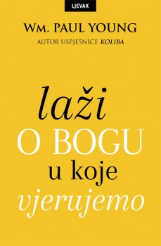 lazi-o-bogu-u-koje-vjerujemo